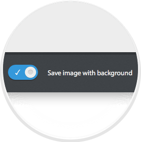 Choisissez si vous voulez enregistrer l ' image avec ou sans arrière-plan
